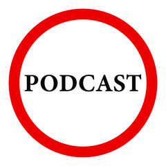 Podcast, red round sign on white background, symbol for design, vector illustration