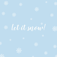 Naklejka na ściany i meble Let it snow. Christmas is coming. Christmas color greeting card