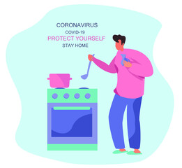 Man Cooks on Kitchen Stove during Quarantine at Home.Housework Routine,Domestic Working.Cleanliness and at Home. Interior.Guy Cooks Soup.Stay Home Stay Safe.Flat Vector Illustration