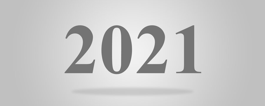 Year 2021, panorama illustration of the number of the next new year. Gray numbers on a gradient gray background.