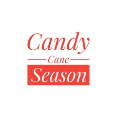 Fototapeta premium ''Candy cane season'' Lettering