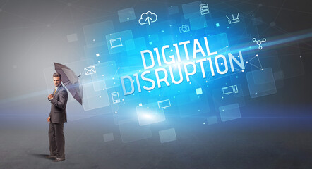 Businessman defending with umbrella from cyber attack and DIGITAL DISRUPTION inscription, online security concept