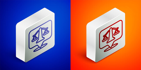 Isometric line Scales of justice icon isolated on blue and orange background. Court of law symbol. Balance scale sign. Silver square button. Vector.