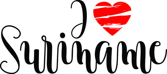 I Love Suriname Country Name Bold Calligraphy Black Color Text With Red Heart 