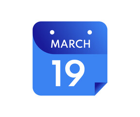March 19 Date on a Single Day Calendar in Flat Style, 19 March calendar icon