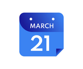 March 21 Date on a Single Day Calendar in Flat Style, 21 March calendar icon