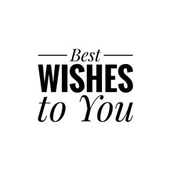 ''Best wishes to you'' Lettering