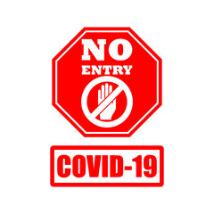 No entry Stop icon with alert hand, warning covid 19 symbol isolated on white background