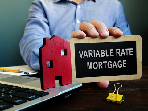 The realtor offers Variable rate mortgage and holds plate.