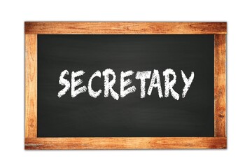 Obraz premium SECRETARY text written on wooden frame school blackboard.