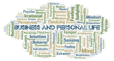 Business And Personal Life typography word cloud create with the text only.