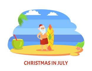 Christmas in July, Santa Claus and surfing board, character on summer rest. Vector Saint Nicholas surfer in tropical country, man with surf and cocktail vector