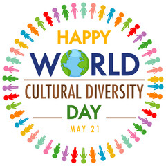 Happy World Cultural Diversity Day logo or banner on the globe with different color people signs