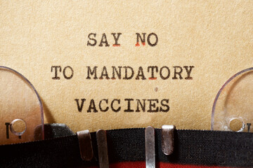 Say no to mandatory vaccines