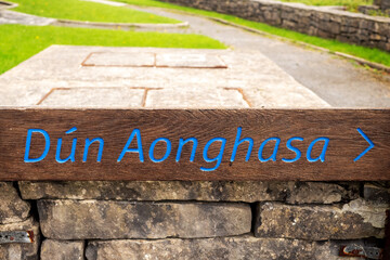 Sign Dun Aonghasa. Inishmore Aran islands, county Galway, Ireland.