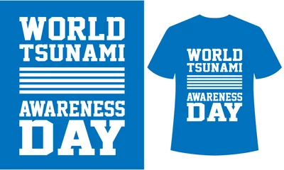 Foto auf Leinwand world tsunami awareness day t-shirt,print ready t-shirt design © azdesignstudio