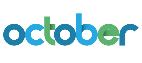 OCTOBER blue and green vector typography banner isolated on white background