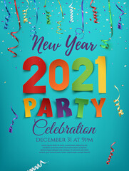 New Year 2021 party poster template with confetti and colorful ribbons on blue background.