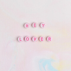 HEY LOVER beads lettering word typography