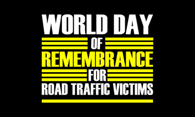 Vector illustration on the theme of World day of remembrance for road traffic victims on November 15th