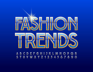Vector stylish sign Fashion Trends. Shiny Blue and Gold Font. Chic Alphabet Letters and Numbers set