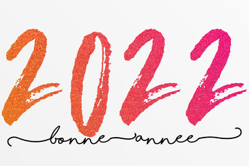 2022 - Bonne année - happy new year