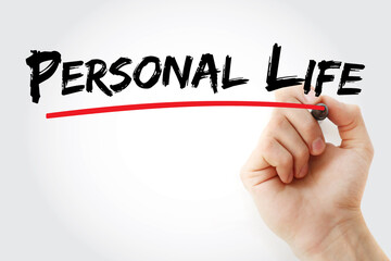 Personal life text with marker, concept background
