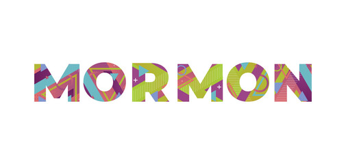 Mormon Concept Retro Colorful Word Art Illustration
