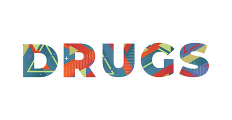 Drugs Concept Retro Colorful Word Art Illustration