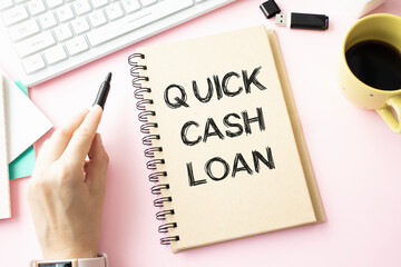Business photo showes hand written text quick cash loan