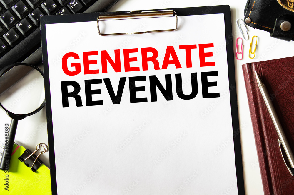 Poster business concept. notebook with text generate revenue sheet of white paper for notes