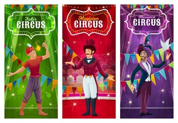 Magician of circus magic show cartoon vector banners, chapiteau carnival invitation. Magician, illusionist and fakir characters performing tricks on circus stages with bunting garlands and spotlights © Vector Tradition