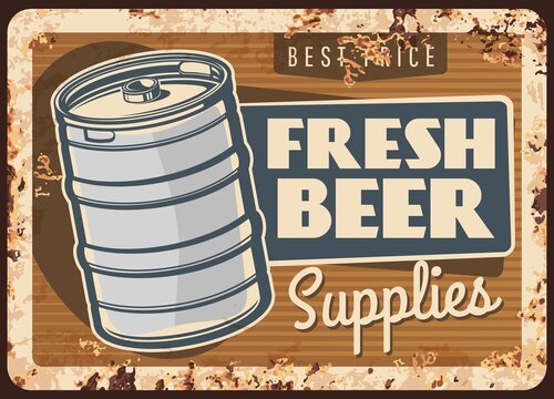 Draught or keg beer rusty metal vector plate. Metal, half-barrel keg and vintage typography. Brewery, beer manufacturing and supply retro banner, advertising poster with rust texture