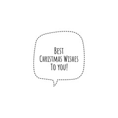 ''Best Christmas wishes to you'' Lettering
