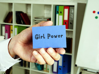 Financial concept about Girl Power  with phrase on the page.