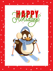 Happy holidays postcard in frame, penguin in earmuffs and scarf on skis with sticks. Polar animal, winter sport activities and hipster bird vector greeting card