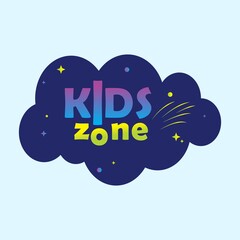 Banner for kids zone in cartoon style. A place for fun and play. Vector illustration.