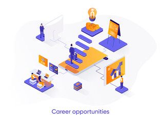 Obraz premium Career opportunities isometric web banner. Career growth and skills development isometry concept. Professional challenge and achievement 3d scene design. Vector illustration with people characters.