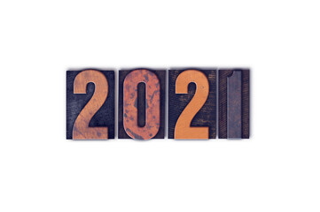 Year 2021 Written in Vintage Letterpress Block Type