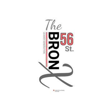 Bronx lettering, stylish typography slogan for t-shirts design, clothing, hoodies, etc. Vector print, typography, poster. Global swatches.