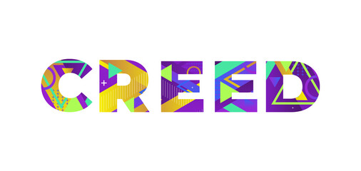 Creed Concept Retro Colorful Word Art Illustration
