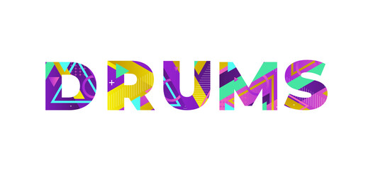 Drums Concept Retro Colorful Word Art Illustration