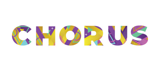 Chorus Concept Retro Colorful Word Art Illustration