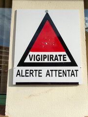 terrorist attack vigilance sign in France: terrorist attack alert 