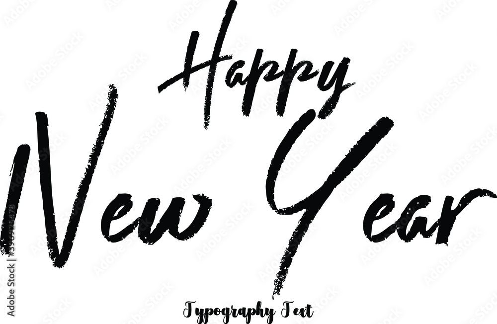 Fototapete happy new year cursive calligraphy black color text on white background