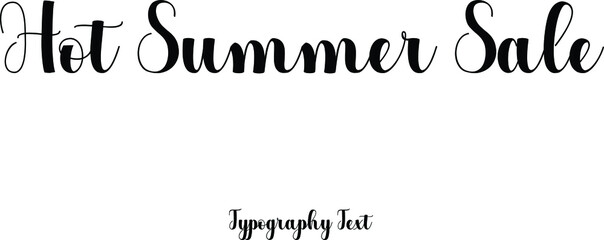 Hot Summer Sale Typography Text For Sale Banners Flyers and Templates