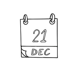 calendar hand drawn in doodle style. December 21. Day, date. icon, sticker element for design, planning, business holiday