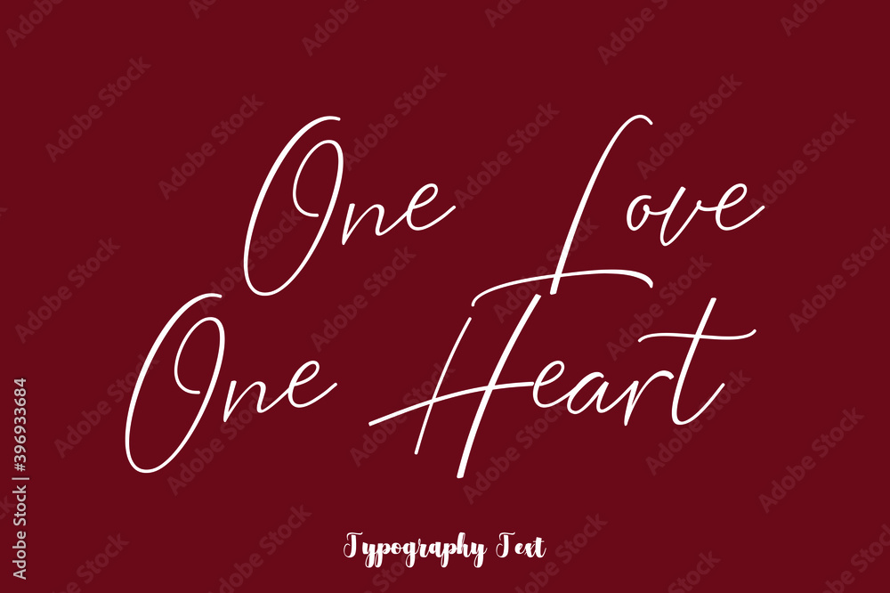 Fototapete one love one heart cursive typography phrase white color text on dork red background