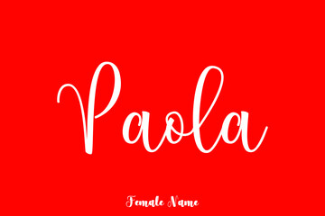 Naklejka na ściany i meble Paola-Female Name Brush Calligraphy White Color Text On Red Background