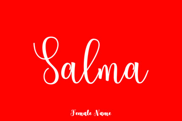 Salma -Female Name Brush Calligraphy White Color Text On Red Background